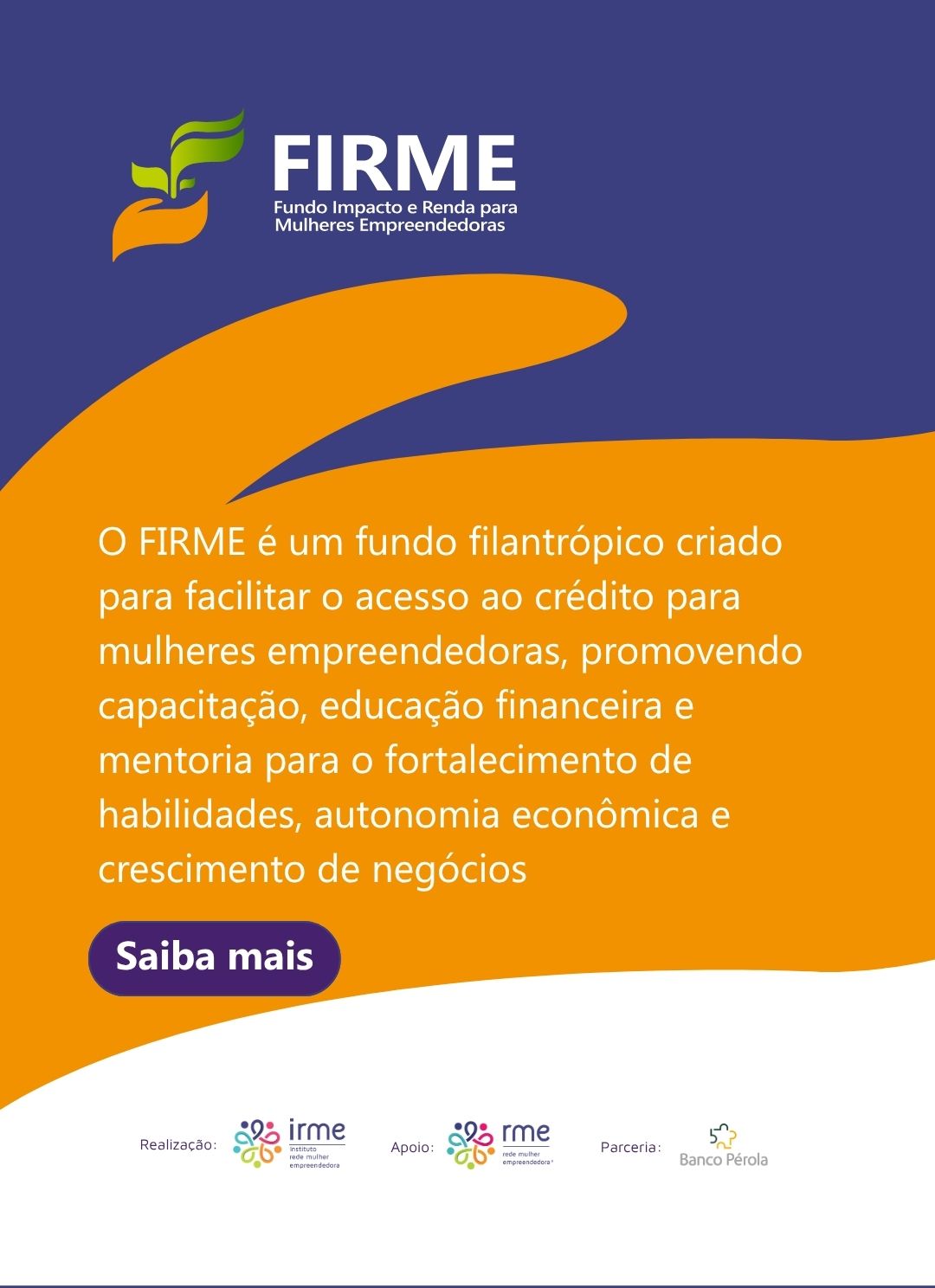 FIRME – Fundo Impacto e Renda para Mulheres Empreendedoras